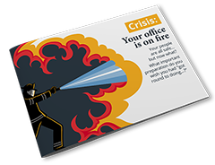 Disaster Planning: Your office is on fire