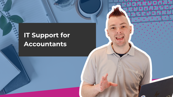 IT Support for Accountants