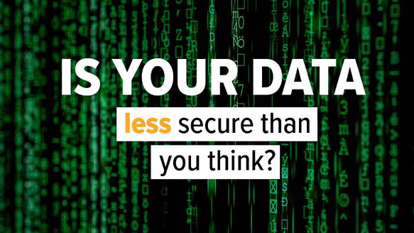 Is data security your top priority?