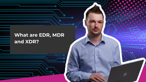 What are EDR, MDR and XDR? A handy guide.