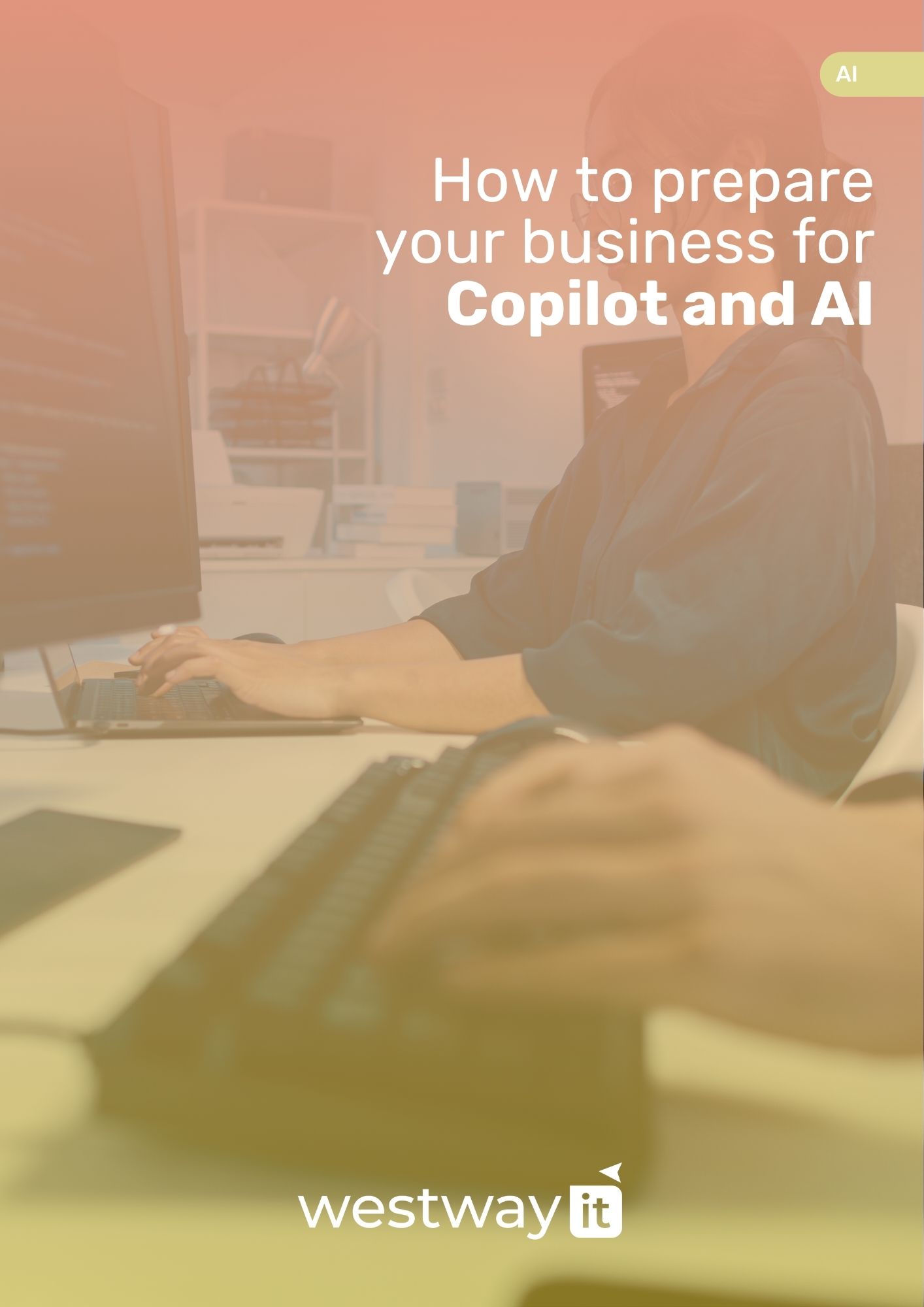 How to prepare your business for Copilot and AI